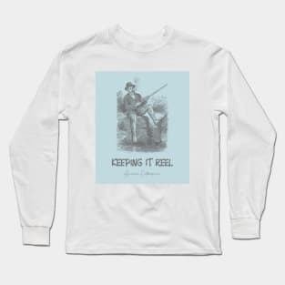 Keeping It Reel American Outdoorsman - Fishing Long Sleeve T-Shirt